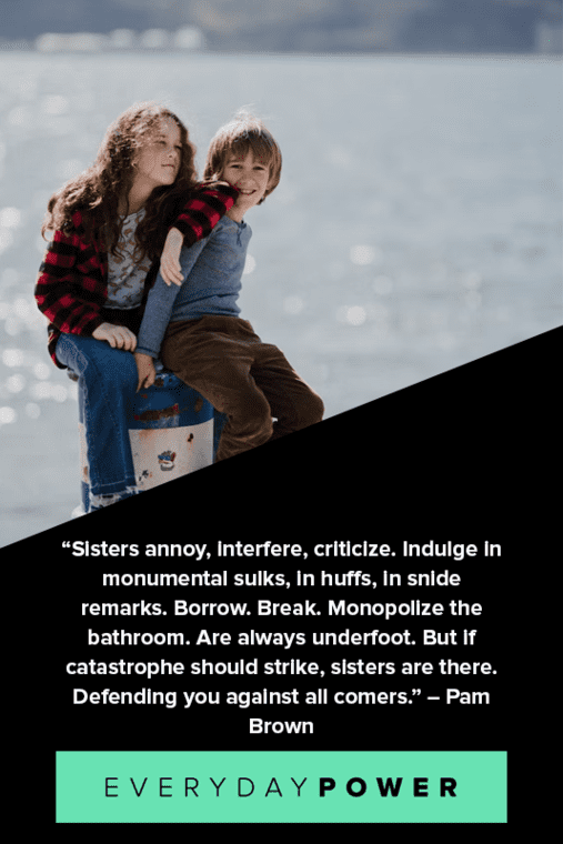 Brother and sister quotes celebrating unconditional love