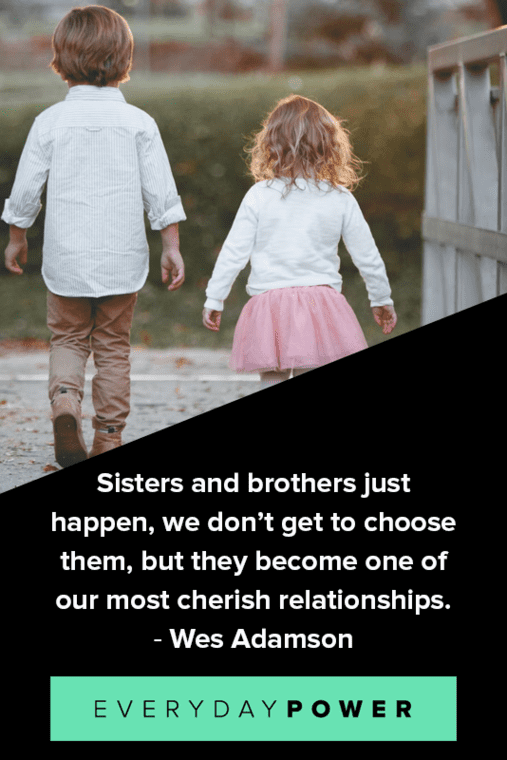 Brother and Sister Quotes About Their Bond | Everyday Power