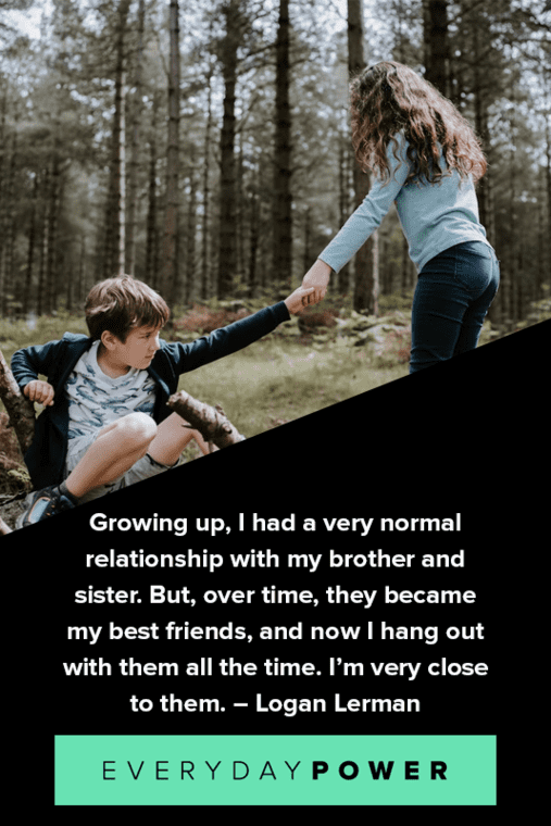 quotes for brothers and sisters close