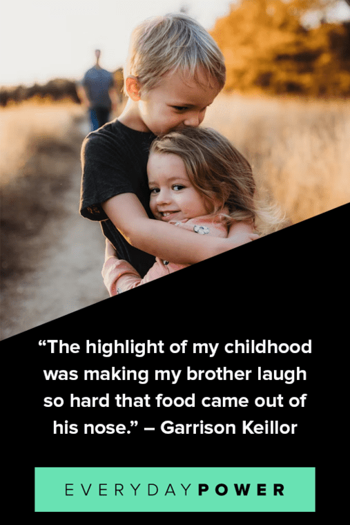 childhood memories from brother and sister quotes