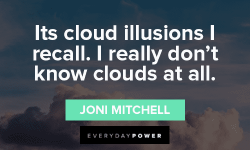 illusions cloud quotes