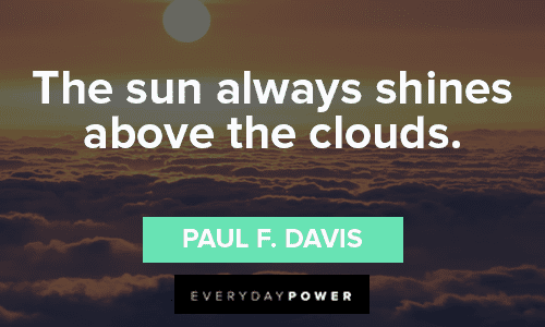sun shining cloud quotes