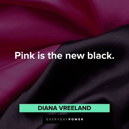 black and Pink Quotes
