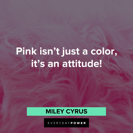 Pink Quotes for When Pink is Your Favorite Color – Daily Inspirational ...