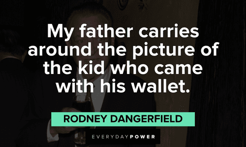 35 Rodney Dangerfield Quotes and Famous One-Liners (2022)