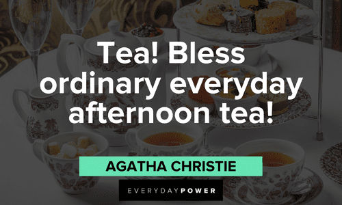 Good afternoon quotes about afternoon tea