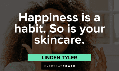 skincare quotes about happiness