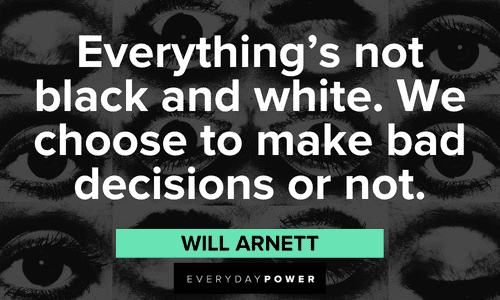 black and white quotes about decisions
