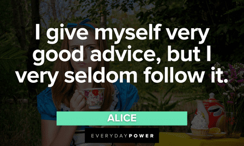 Alice in Wonderland Quotes about good advice
