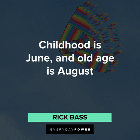 August quotes about old age
