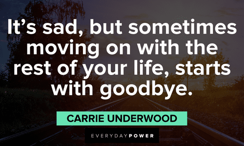 Goodbye Quotes about moving on