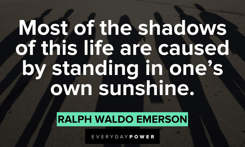 shadow quotes to motivate you