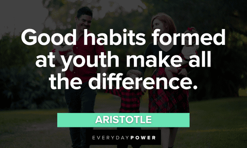 Teen quotes about good habits