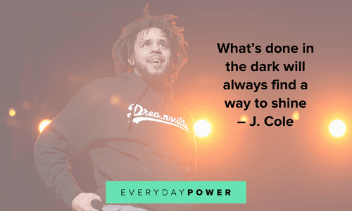 J. Cole quotes to enlighten you