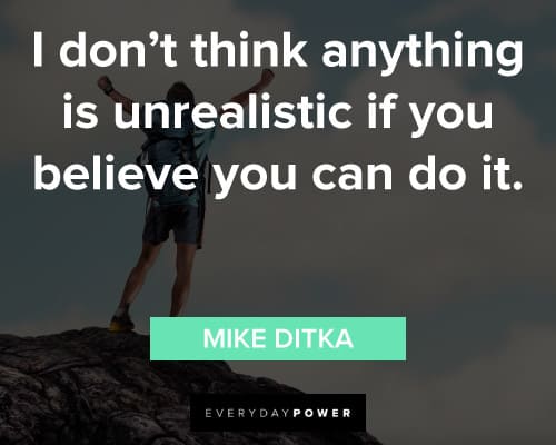Keep Pushing Quotes on unrealistic