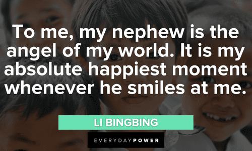nephew quotes about happy moments