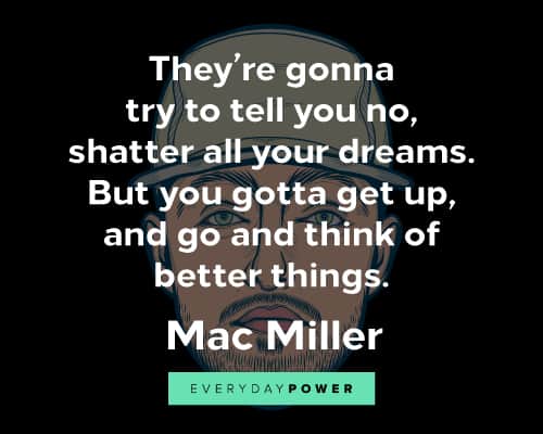 mac miller quotes about girls