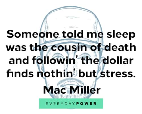 Mac Miller quotes about mental health