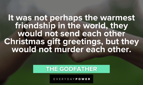 Godfather quotes on friendship