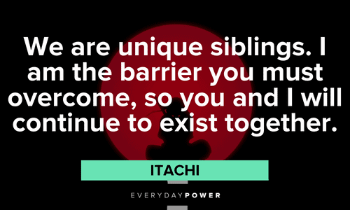 Itachi Quotes about siblings