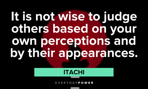 Itachi Quotes about judging others