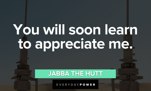 memorable Jabba the Hutt quotes that will make your day