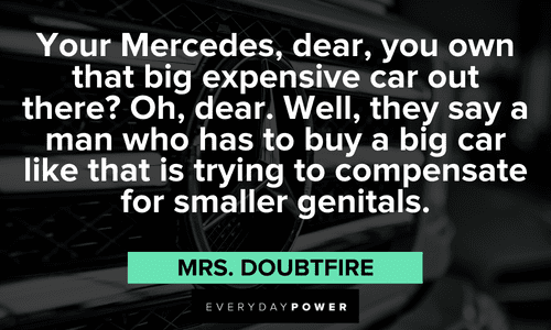 funny Mrs. Doubtfire quotes about cars