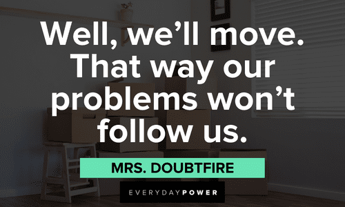 hilarious Mrs. Doubtfire quotes