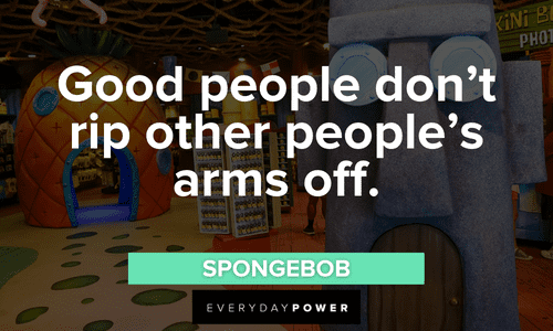 SpongeBob Quotes about good people
