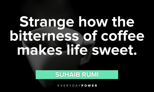 sweet Coffee Quotes