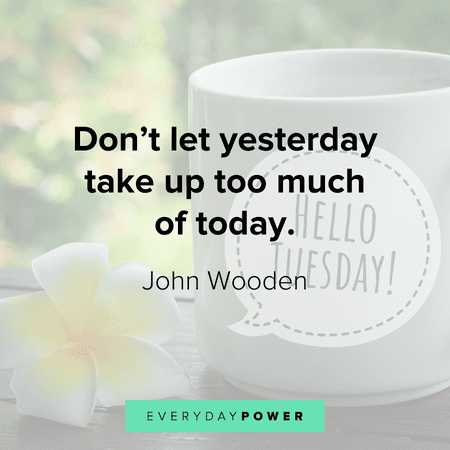 Tuesday Quotes Celebrating Your Momentum | Everyday Power