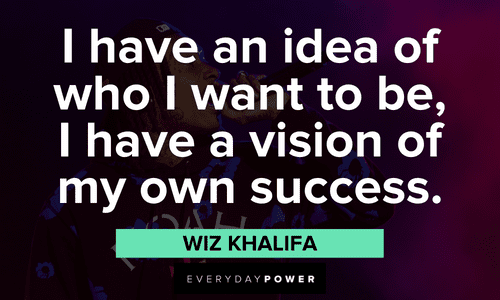 Wiz Khalifa quotes about success