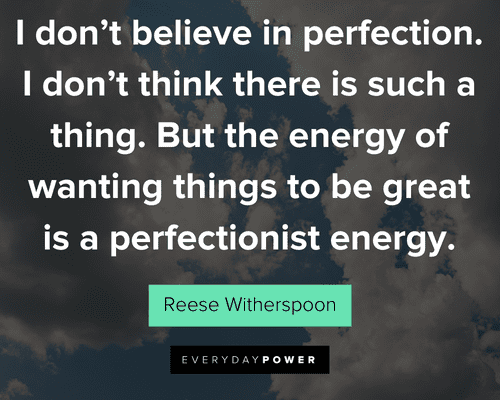 Perfection Quotes to believe in perfection