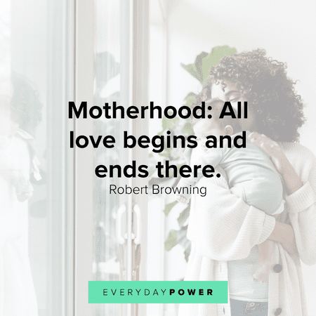 loving Single Mom Quotes on motherhood