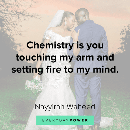 Love of my life quotes about chemistry
