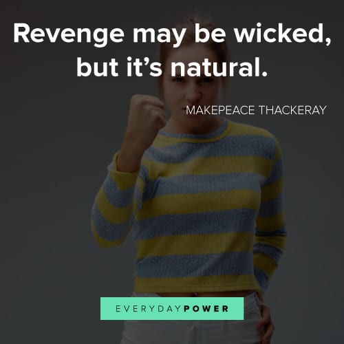 Natural revenge quotes 