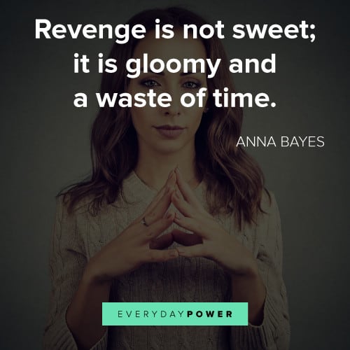 revenge quotes on waste of time