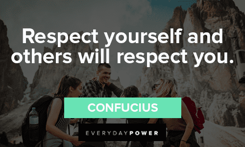 respect yourself quotes