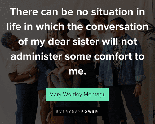 sisterhood quotes for good situation in life