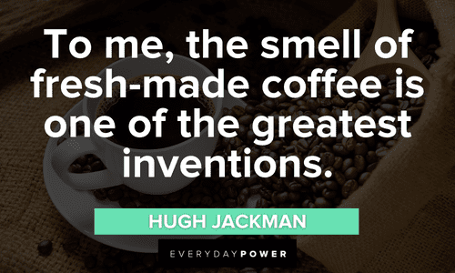 https://everydaypower.com/wp-content/uploads/2022/09/strong-Coffee-Quotes-to-Wake-You-Up-Every-Morning.png