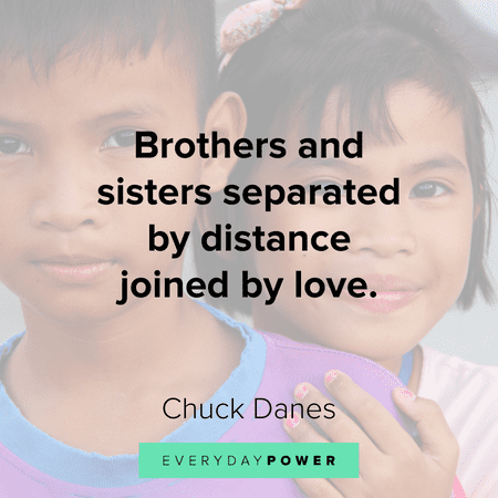 Sibling quotes about brothers and sisters