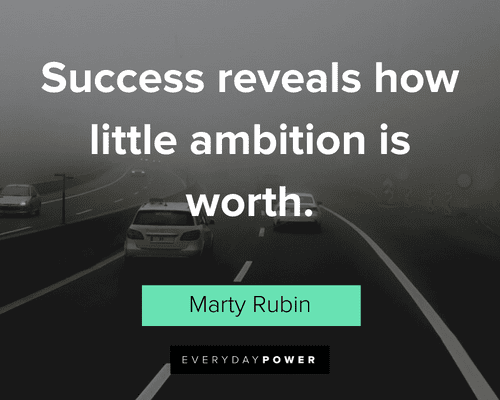 Ambition Quotes about success