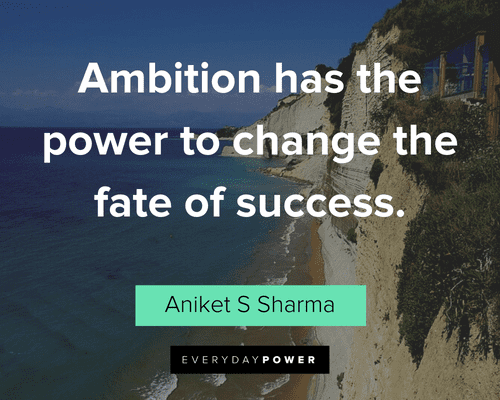 ambitious quotes and sayings