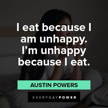 Austin Powers Quotes About eating