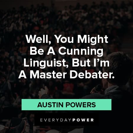 Austin Powers Quotes About word play
