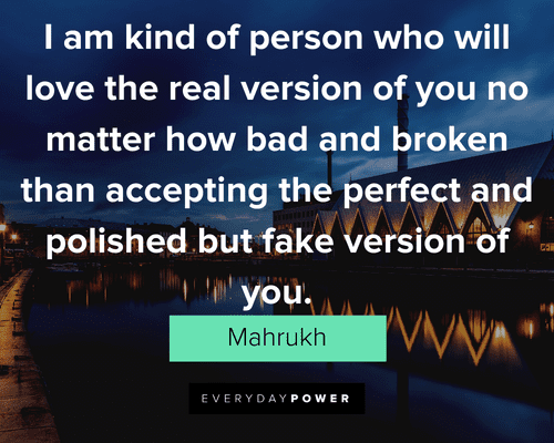 Be Real Quotes About Fake Versions