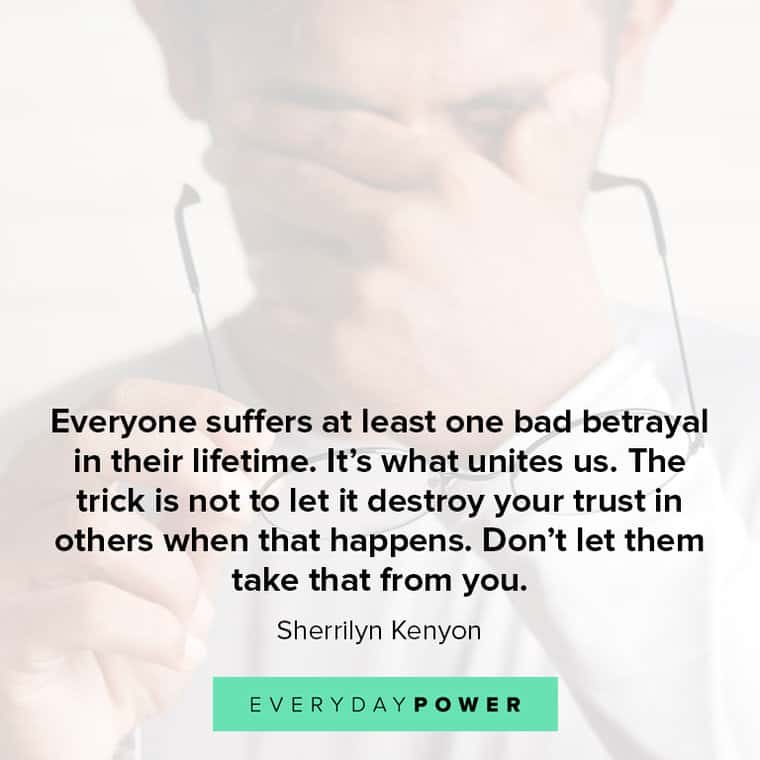 Betrayal Quotes About Suffering