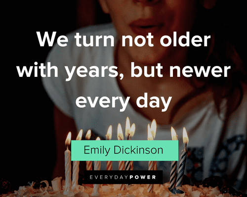 Birthday Quotes about getting older