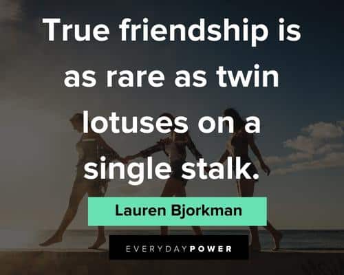 Bridesmaid Quotes About true Friendship