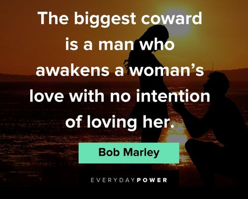 women quotes about love and bob marley